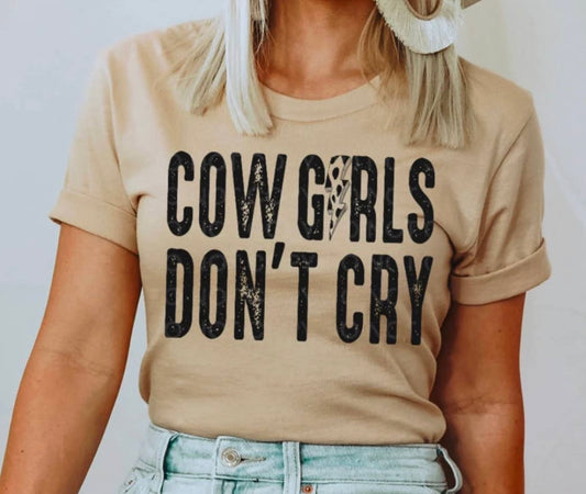 Cowgirls Don’t Cry Tee