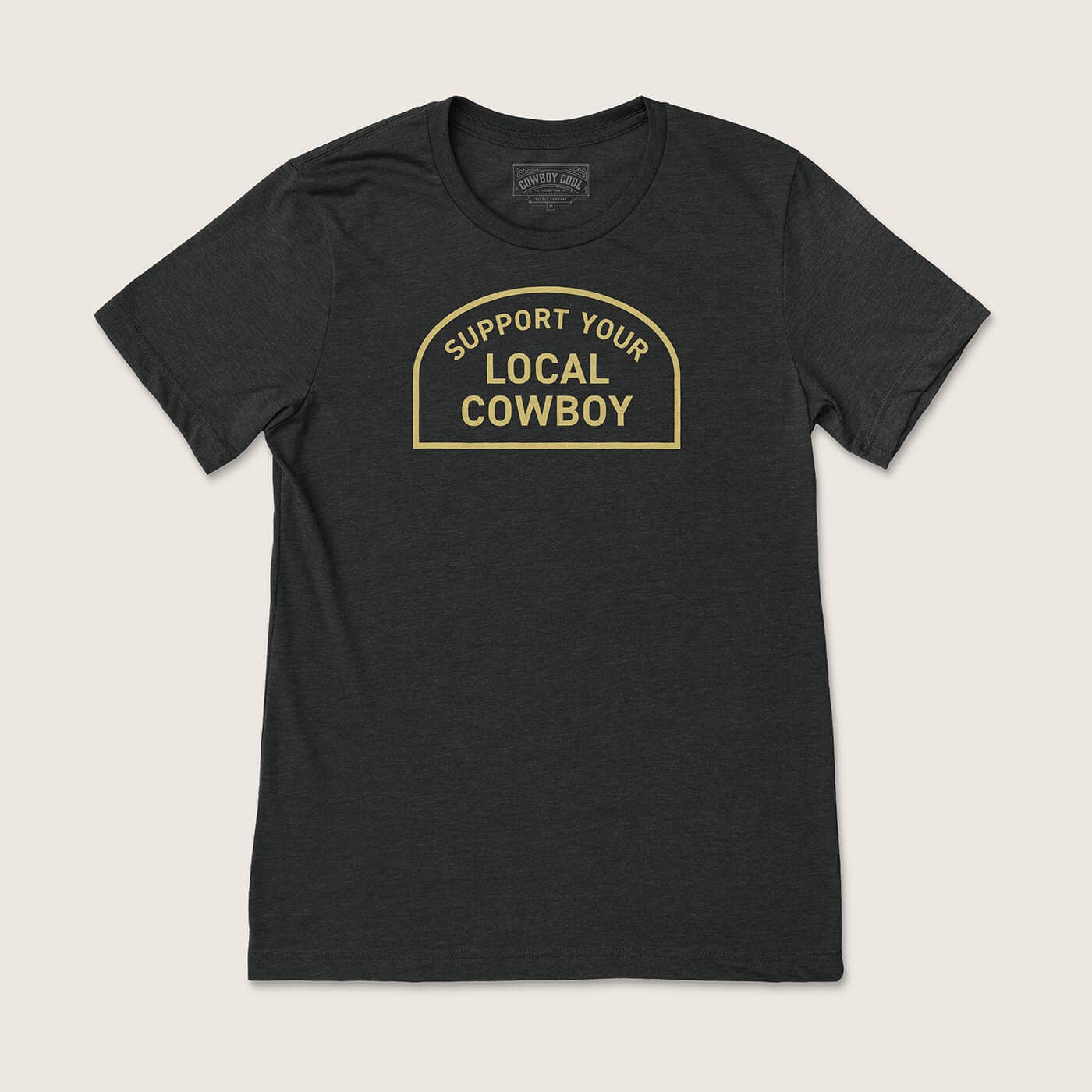 Support Your Local Cowboy T-Shirt: / Black Heather