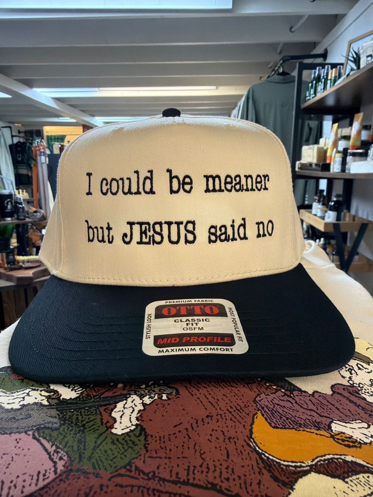 Could be meaner but Jesus
